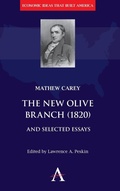 Cover: The New Olive Branch (1820) and Selected Essays - Anthem Press