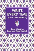 Cover: Write Every Time (Or Is That 'Right'?) - Buster Books