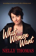 Cover: What Women Want - Ebury Australia