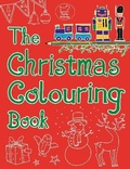 Cover: The Christmas Colouring Book - Buster Books