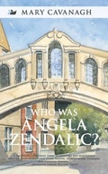 Cover: Who Was Angela Zendalic - Union Bridge Books