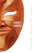 Cover: Nobody's Laughing - FriesenPress