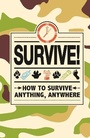 Cover: Survive! - Buster Books