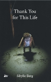 Enlarge image Cover: Thank You For This Life - Thames River Press