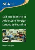 Cover: Self and Identity in Adolescent Foreign Language Learning - Multilingual Matters