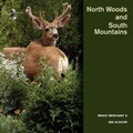 Cover: North Woods and South Mountains - FriesenPress