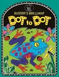 Cover: Buster's Brilliant Dot To Dot - Buster Books