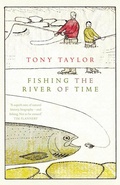 Cover: Fishing the River of Time - Greystone Books