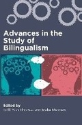 Cover: Advances in the Study of Bilingualism - Multilingual Matters