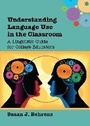 Cover: Understanding Language Use in the Classroom - Multilingual Matters
