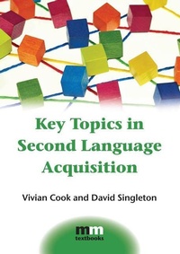 Enlarge image Cover: Key Topics in Second Language Acquisition - Multilingual Matters
