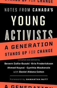 Enlarge image Cover: Notes from Canada's Young Activists - Douglas & McIntyre Publishing Group