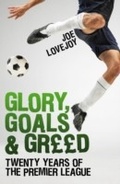 Cover: Glory, Goals and Greed - Mainstream Digital