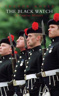 Enlarge image Cover: The Black Watch - Mainstream Publishing