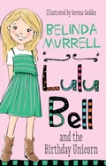 Cover: Lulu Bell and the Birthday Unicorn - Frederick Warne