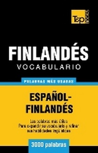 Abbildung von: Vocabulario espa?ol-finland?s - 3000 palabras m?s usadas - T&p Books