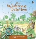 Cover: Be a Wilderness Detective - Nimbus Publishing Ltd