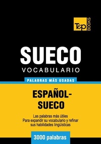 Abbildung von: Vocabulario español-sueco - 3000 palabras más usadas - T&p Books