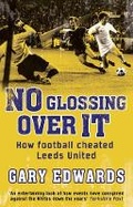Cover: No Glossing Over It - Mainstream Publishing