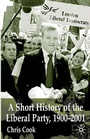 Cover: A Short History of the Liberal Party 1900-2001 - Palgrave Macmillan