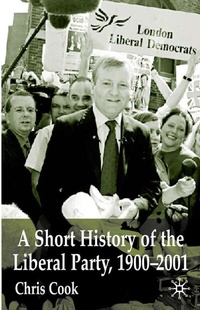 Abbildung von: A Short History of the Liberal Party 1900-2001 - Palgrave Macmillan