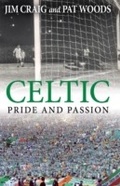 Cover: Celtic: Pride and Passion - Mainstream Digital