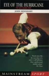 Abbildung von: Alex Higgins: Snooker Legend - Mainstream Digital