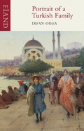 Cover: Portrait of a Turkish Family - Eland Publishing Ltd