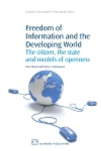Enlarge image Cover: Freedom of Information and the Developing World - Chandos Publishing (Oxford) Ltd
