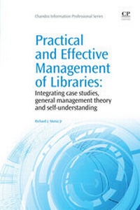 Abbildung von: Practical and Effective Management of Libraries - Chandos Publishing (Oxford) Ltd