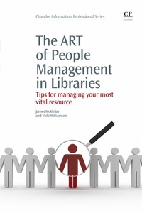Abbildung von: The Art of People Management in Libraries - Chandos Publishing (Oxford) Ltd