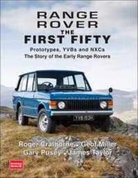 Enlarge image Cover: Range Rover the First Fifty - Brooklands Books Ltd
