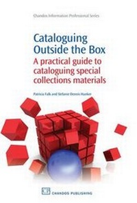 Abbildung von: Cataloguing Outside the Box - Chandos Publishing (Oxford) Ltd