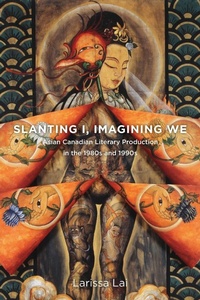 Enlarge image Cover: Slanting I, Imagining We - Wilfrid Laurier University Press