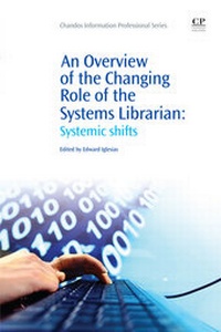 Abbildung von: An Overview of the Changing Role of the Systems Librarian - Chandos Publishing