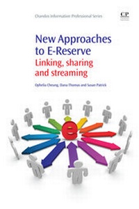 Abbildung von: New Approaches to E-Reserve - Chandos Publishing (Oxford) Ltd