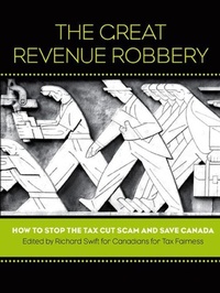 Enlarge image Cover: The Great Revenue Robbery - Between the Lines