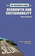 Cover: No-Nonsense Guide to Degrowth and Sustainability - Between the Lines