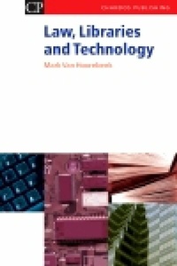 Abbildung von: Law, Libraries and Technology - Chandos Publishing (Oxford) Ltd