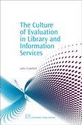 Cover: The Culture of Evaluation in Library and Information Services - Chandos Publishing (Oxford) Ltd