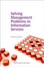 Cover: Solving Management Problems in Information Services - Chandos Publishing (Oxford) Ltd