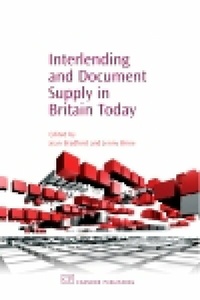 Abbildung von: Interlending and Document Supply in Britain Today - Chandos Publishing (Oxford) Ltd