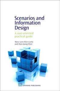 Abbildung von: Scenarios and Information Design - Chandos Publishing (Oxford) Ltd