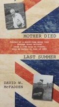 Cover: Mother Died Last Summer - Mansfield Press