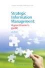 Cover: Strategic Information Management - Chandos Publishing (Oxford) Ltd