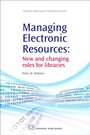 Cover: Managing Electronic Resources - Chandos Publishing (Oxford) Ltd