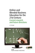 Cover: Online and Blended Business Education for the 21st Century - Chandos Publishing
