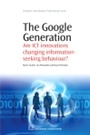 Cover: The Google Generation - Chandos Publishing (Oxford) Ltd