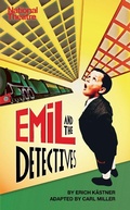 Cover: Emil and the Detectives - Oberon Modern Plays