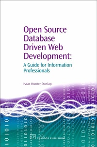 Abbildung von: Open Source Database Driven Web Development - Chandos Publishing (Oxford) Ltd